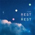 The Rest is Rest:  Nature Sounds for Sleep, Focus and Relaxing