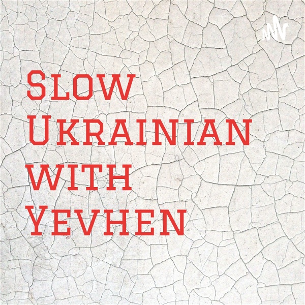 Artwork for Slow Ukrainian with Yevhen