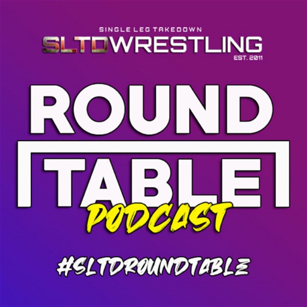 Artwork for SLTD Wrestling Roundtable
