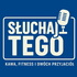 Słuchaj tego!