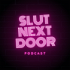 Slut Next Door