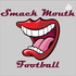 Smack Mouth Fantasy Football Podcast