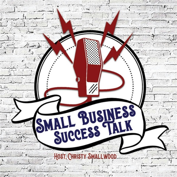 Artwork for Small Business Success Talk