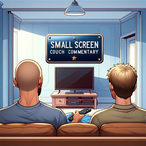 Artwork for Small Screen Couch Commentary: Avatar The Last Air Bender