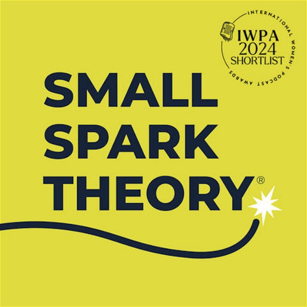 Artwork for Small Spark Theory: a marginal gains approach to new business and marketing