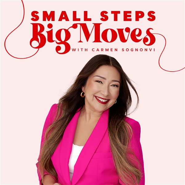 Artwork for Small Steps Big Moves