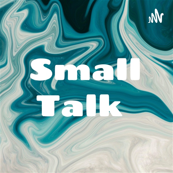 Artwork for Small Talk