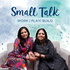 Small Talk with RainKraft - Career-lifting Conversations