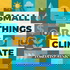 Small Things Big Climate