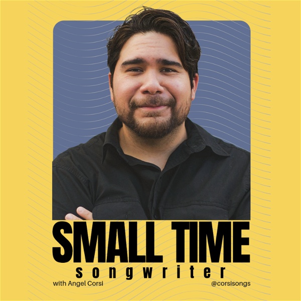 Artwork for Small Time Songwriter