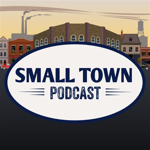 Artwork for Small Town Podcast