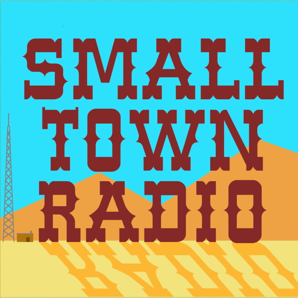 Artwork for Small Town Radio