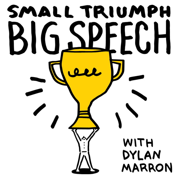 Artwork for Small Triumph Big Speech