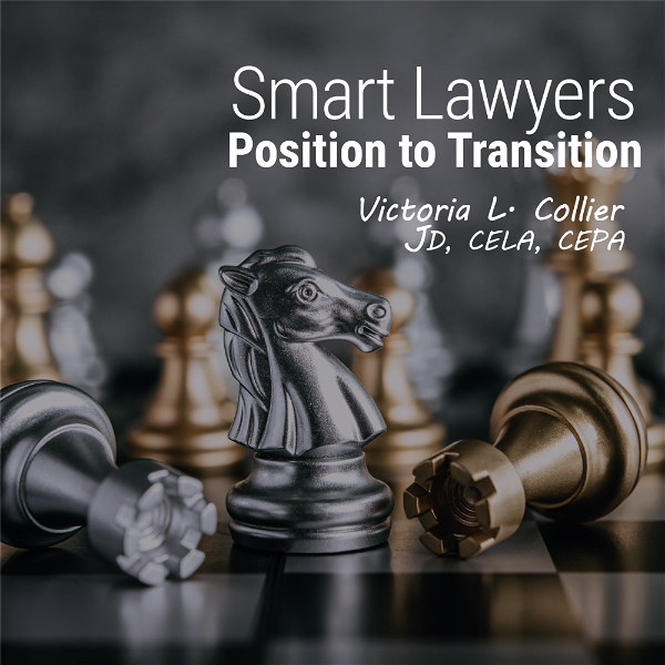 Artwork for Smart Lawyers Position to Transition