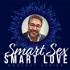 Smart Sex, Smart Love with Dr Joe Kort