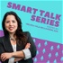 Smart Talk Series