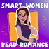 Smart Women Read Romance