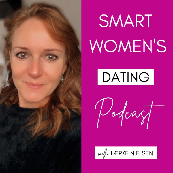 Artwork for Smart Women's Dating Podcast