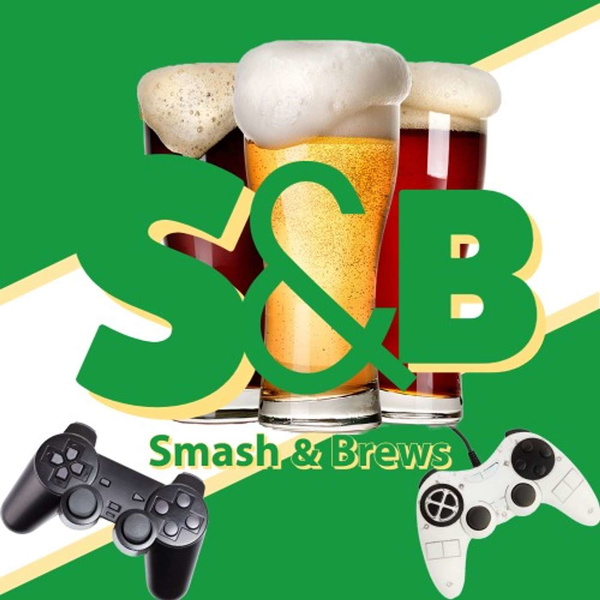 Artwork for Smash & Brews