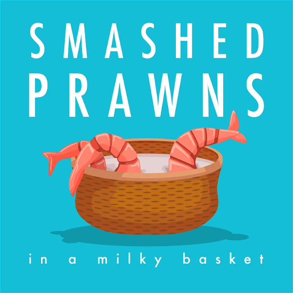 Artwork for Smashed Prawns in a Milky Basket