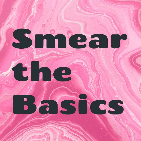 Artwork for Smear the Basics