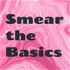 Smear the Basics