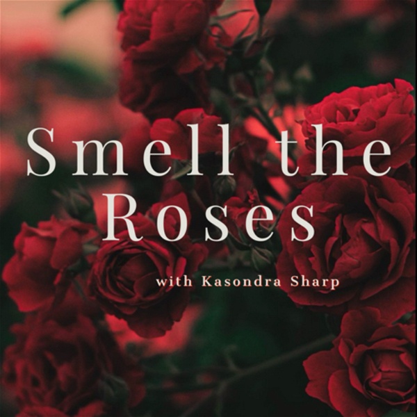 Artwork for Smell The Roses