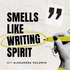 Smells Like Writing Spirit