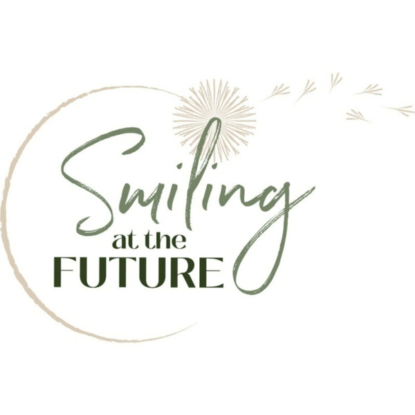 Artwork for Smiling at the Future