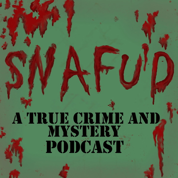 Artwork for SNAFUD Podcast