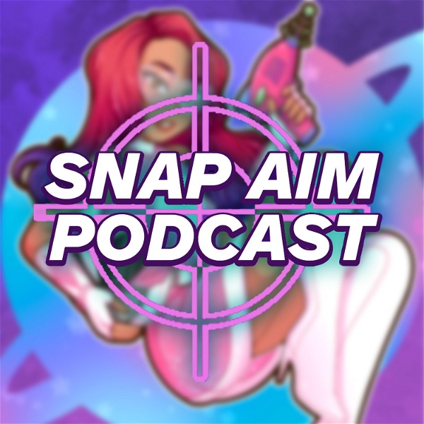 Artwork for Snap Aim Podcast