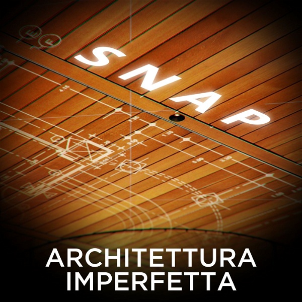Artwork for SNAP - Architettura Imperfetta