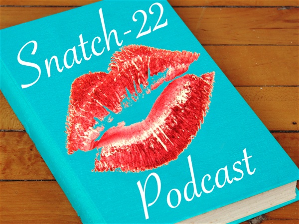 Artwork for Snatch-22 Podcast