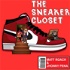 Sneaker Closet Podcast