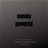 Sneaky Powerful - A Podcast Dedicated to Somatic Experiencing®