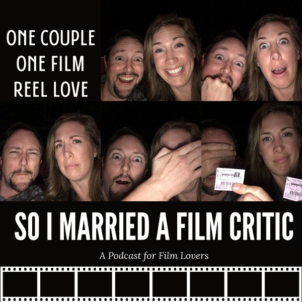 Artwork for So I Married A Film Critic