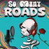 So Many Roads: A Grateful Dead Podcast
