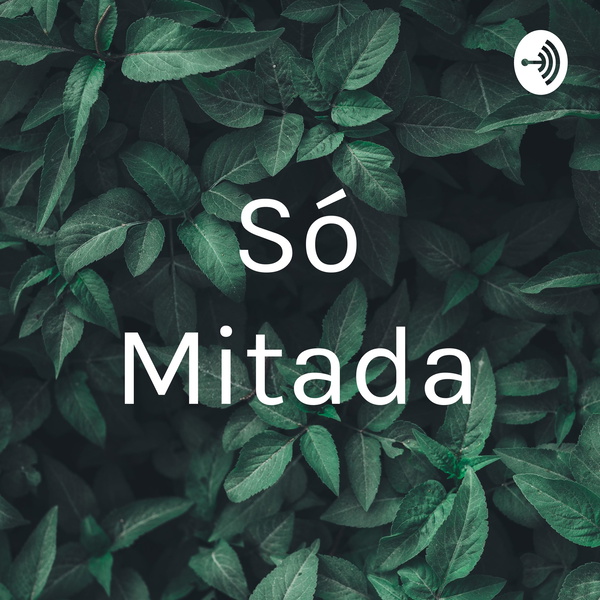 Artwork for Só Mitada