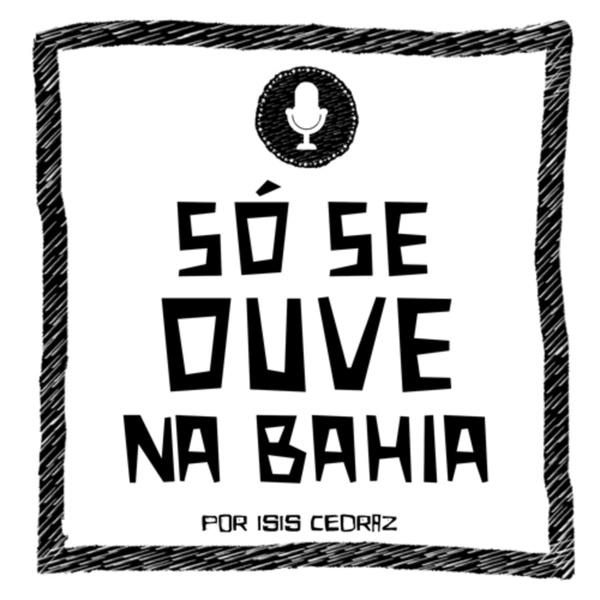 Artwork for Só se ouve na Bahia