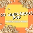 So Sandlerous Pod: The Adam Sandler Podcast