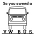 So You Owned a VW Bus