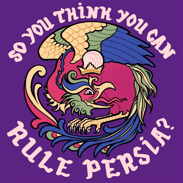 Artwork for So You Think You Can Rule Persia