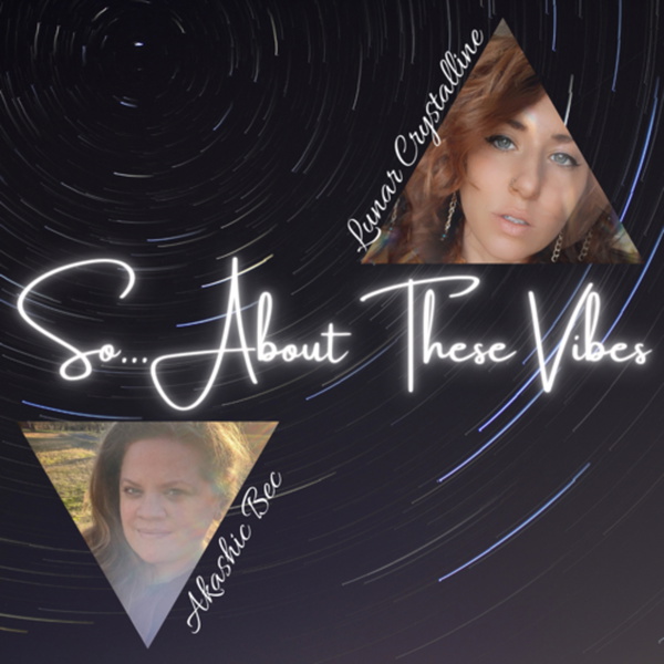 Artwork for So….About These Vibes