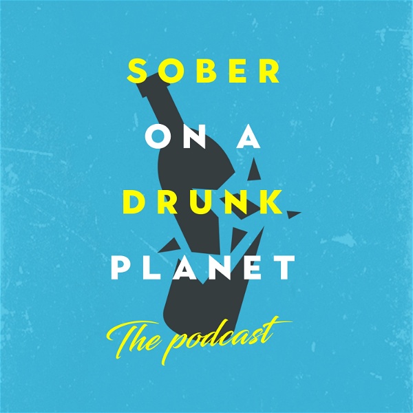Artwork for Sober On A Drunk Planet