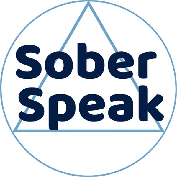 Artwork for Sober Speak-  Alcoholics Anonymous  Recovery Interviews