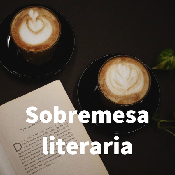Artwork for Sobremesa literaria