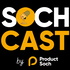 SochCast by Product Soch