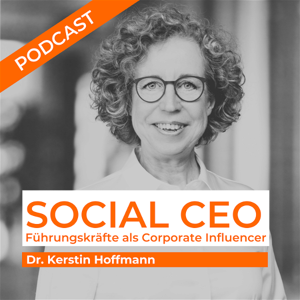 Artwork for Social CEO – Führungskräfte als Corporate Influencer