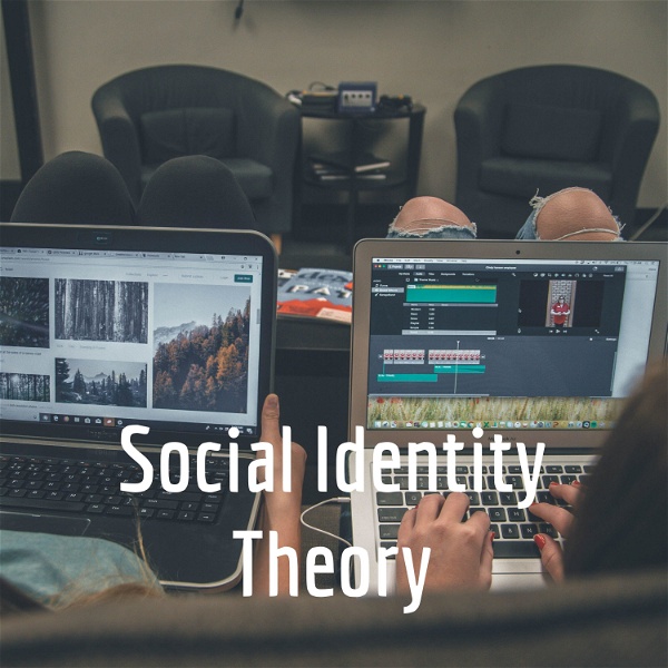 Artwork for Social Identity Theory