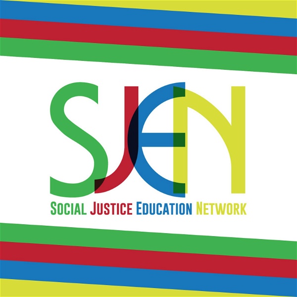 Artwork for Social Justice Education Network Podcast